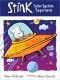 [Stink 05] • Stink · Solar System Superhero